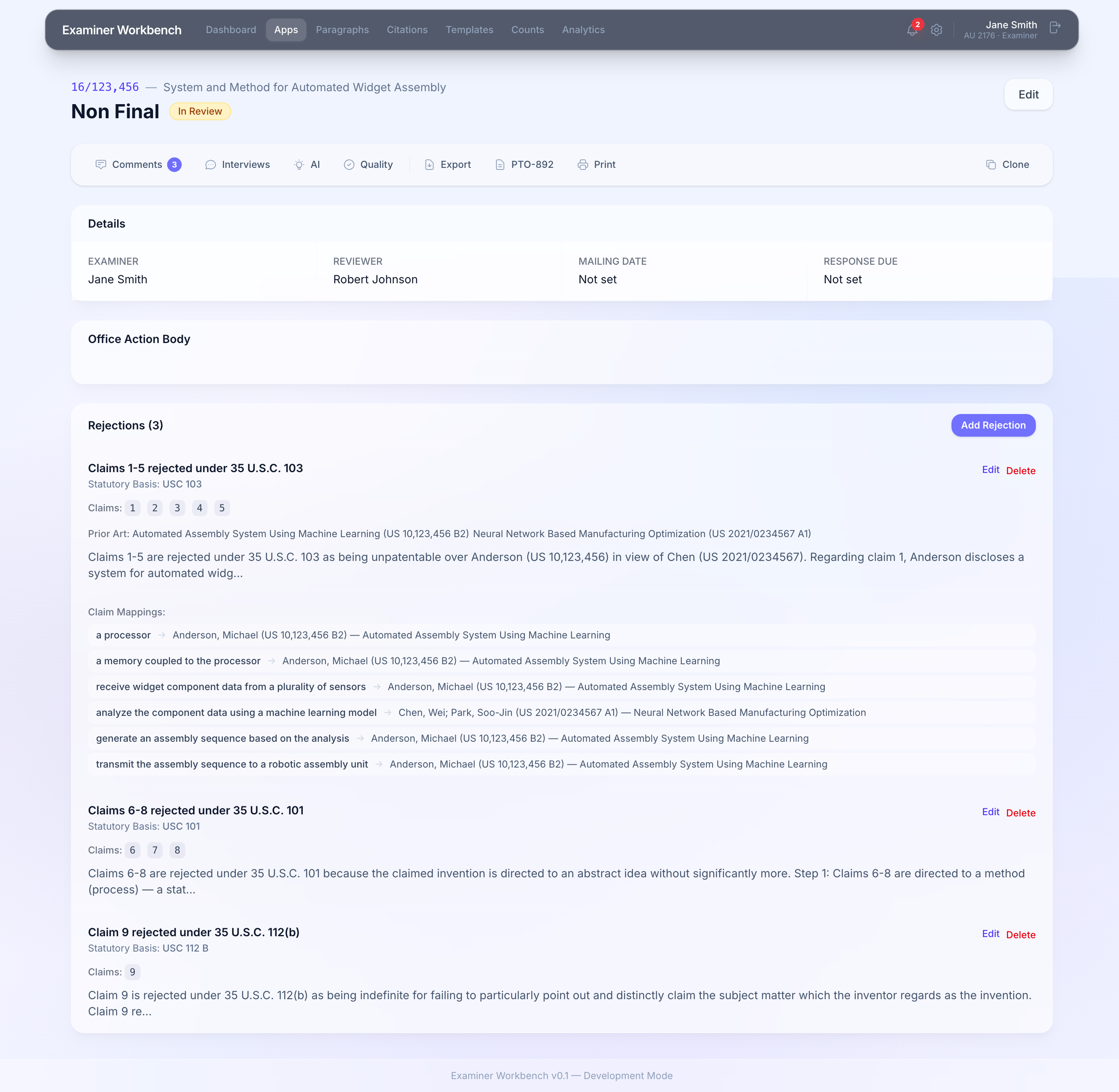 Examiner Rejection Builder